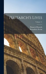 Plutarch's Lives; Volume 11 - Bernadotte Perrin ; Plutarch Plutarch - 9781016043045