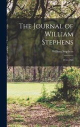 The Journal of William Stephens - William Stephens - 9781016153621