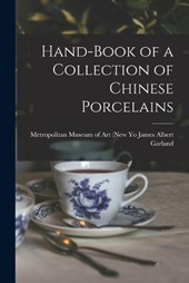 Hand-Book of a Collection of Chinese Porcelains