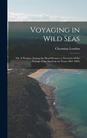 Voyaging in Wild Seas