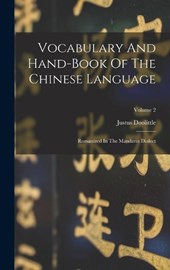 Vocabulary And Hand-book Of The Chinese Language