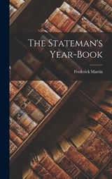 The Stateman's Year-Book - Frederick Martin - 9781016340076