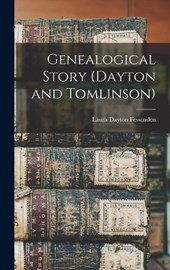 Genealogical Story (Dayton and Tomlinson)