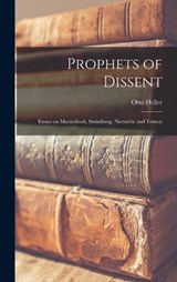 Prophets of Dissent - Otto Heller - 9781016462563