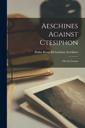 Aeschines Against Ctesiphon