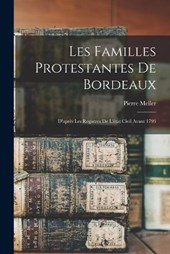 Les Familles Protestantes De Bordeaux