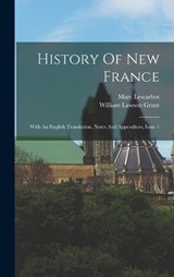 History Of New France - Marc Lescarbot - 9781016631181