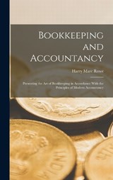 Bookkeeping and Accountancy - Harry Marc Rowe - 9781016676083