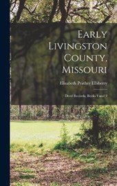 Early Livingston County, Missouri