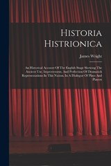 Historia Histrionica - James Wright - 9781016877763