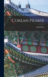 Corean Primer - John Ross - 9781016913386
