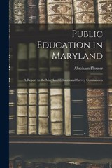 Public Education in Maryland - Abraham Flexner - 9781017081152