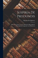 Suspiria De Produndis - Thomas de Quincey - 9781017126952