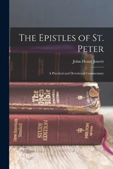 The Epistles of St. Peter - John Henry Jowett - 9781017220599