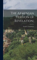The Armenian Version of Revelation; - Fred C Conybeare - 9781017339765