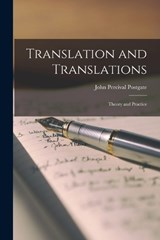 Translation and Translations; Theory and Practice - John Percival Postgate - 9781017345827