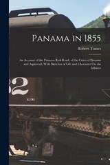 Panama in 1855 - Robert Tomes - 9781017386448