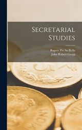 Secretarial Studies - John Robert Gregg ; Rupert Pitt So Relle - 9781017391923