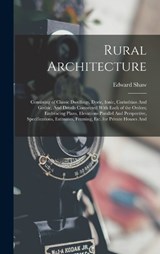 Rural Architecture - Edward Shaw - 9781017467505