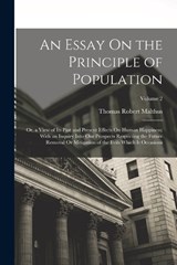 An Essay On the Principle of Population - Thomas Robert Malthus - 9781017649581