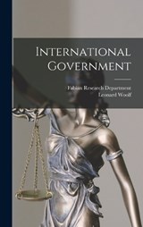 International Government - Leonard Woolf - 9781017652628