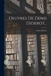 Oeuvres De Denis Diderot...