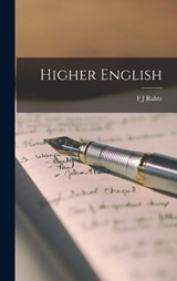 Higher English - F J Rahtz - 9781018121338