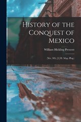 History of the Conquest of Mexico - William Hickling Prescott - 9781018374284