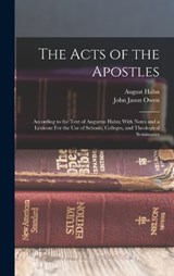 The Acts of the Apostles - John Jason Owen ; August Hahn - 9781018376202