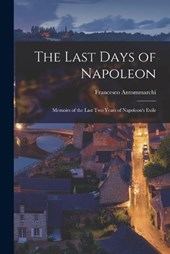 The Last Days of Napoleon