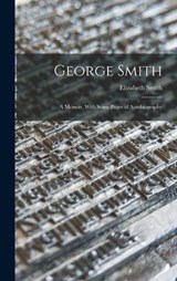 George Smith - Elizabeth Smith - 9781018465920