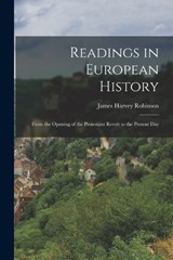 Readings in European History - James Harvey Robinson - 9781018471426