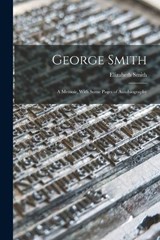 George Smith - Elizabeth Smith - 9781018471624