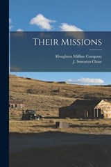 Their Missions - J Smeaton Chase - 9781018493411