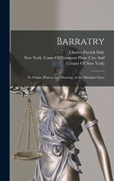Barratry - Charles Patrick Daly - 9781018513829
