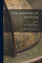 The Manors of Suffolk