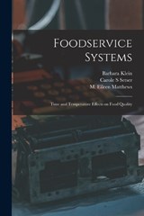 Foodservice Systems - Barbara Klein ; M Eileen Matthews - 9781018605098