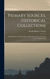 Primary Sources, Historical Collections - Suzuki Daisetz Teitaro - 9781018614823