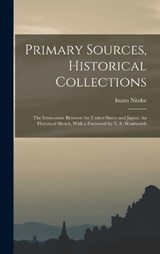 Primary Sources, Historical Collections - Inazo Nitobe - 9781018615707
