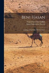 Beni Hasan - Francis Llewellyn Griffith - 9781018668819