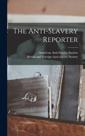 The Anti-slavery Reporter