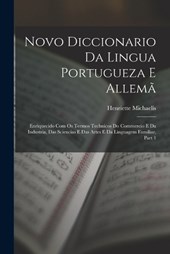 Novo Diccionario Da Lingua Portugueza E Allemã