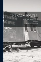 The Comforter - John Glass Bartholomew - 9781018809656