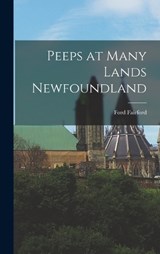Peeps at Many Lands Newfoundland - Ford Fairford - 9781018950648