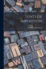 Hints of Imposition - Tom Burton Williams - 9781018983509