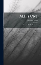 All Is One - Edmond Holmes - 9781019084885
