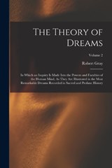 The Theory of Dreams - Robert Gray - 9781019122273