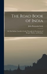 The Road Book of India - John Benjamin Seely - 9781019163184