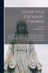 Guide to a Catholic Church - W L Fox ; R A O'Gorman - 9781019195376