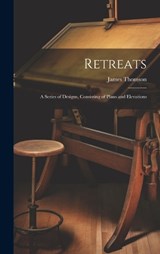 Retreats - James Thomson - 9781019434079
